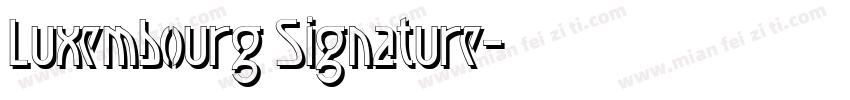 Luxembourg Signature字体转换